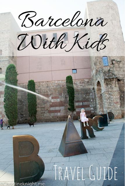 Travel Guide: #Barcelona With Kids #familytravel #Spain via christineknight.me