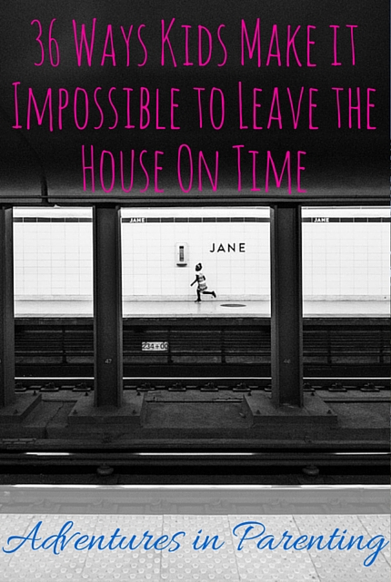 36 Ways Kids Make it Impossible to Leave the House On Time via christineknight.me