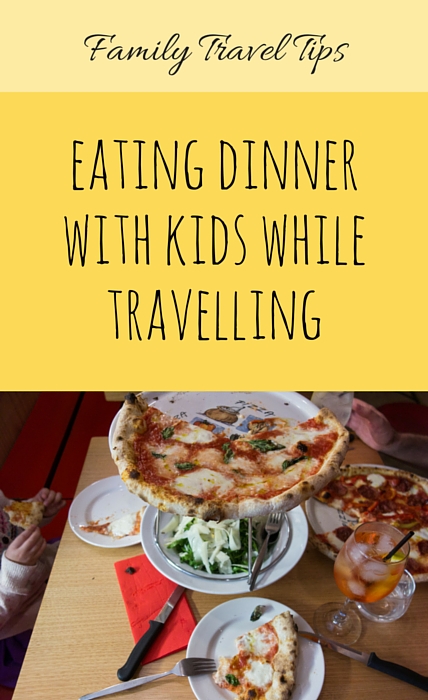 Eating Dinner With Kids While Travelling via christineknight.me