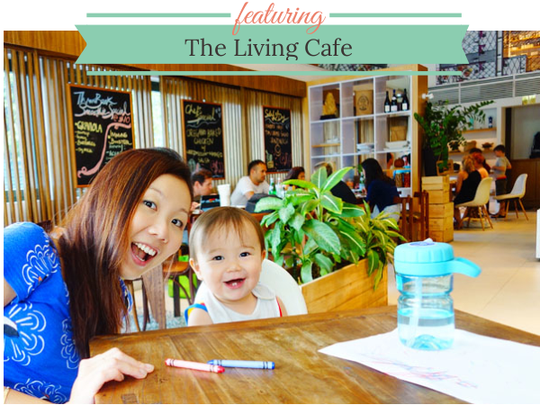 THE LIVING CAFE: Kid-Friendly Cafes, Bukit Timah, Singapore