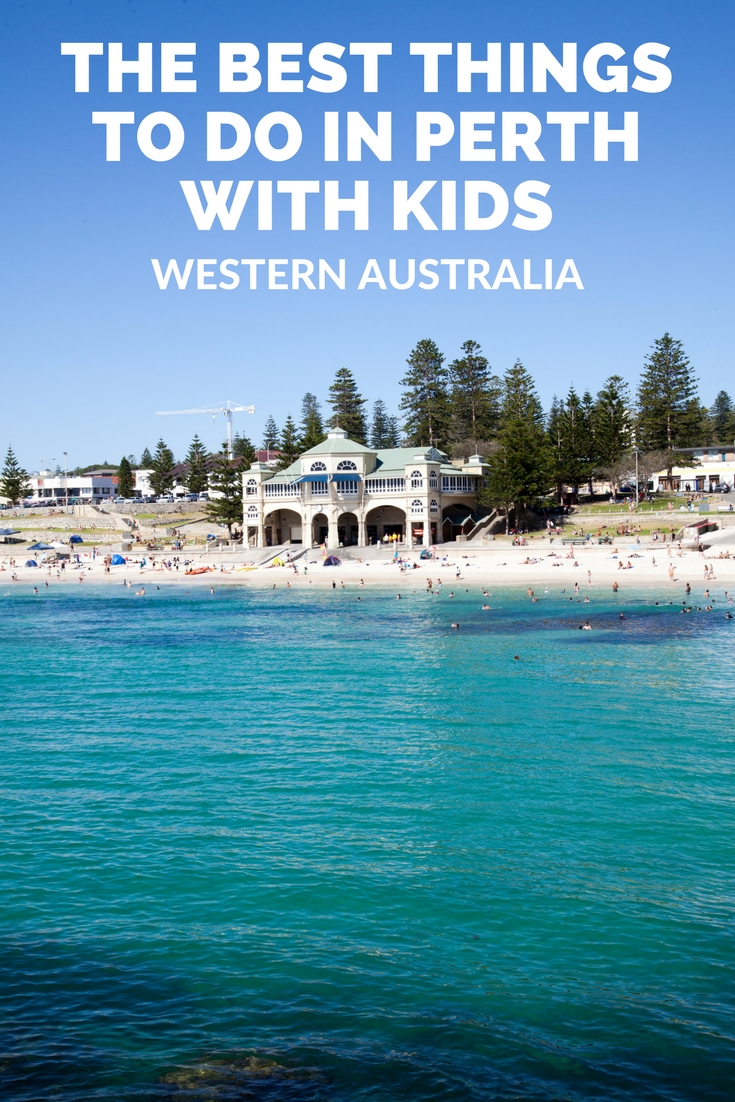 The Best Things To Do In Perth Western Australia With Kid | Travel With Kids | Family Travel|