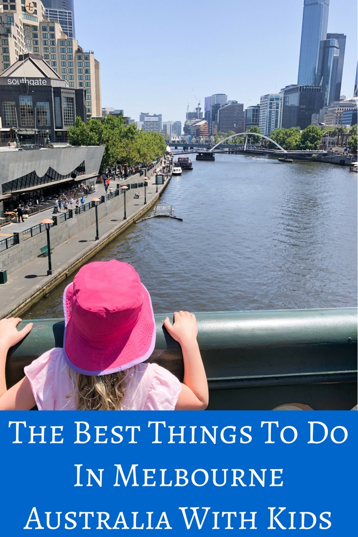 21 Awesome Things To Do In Melbourne With Kids Adventure