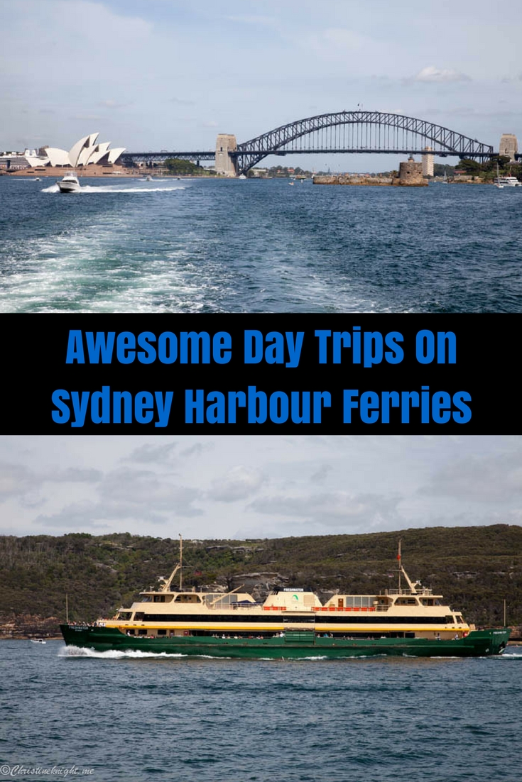 Awesome Day Trips On Sydney Harbour Ferries #sydneyharbour #sydney via Christineknight.me