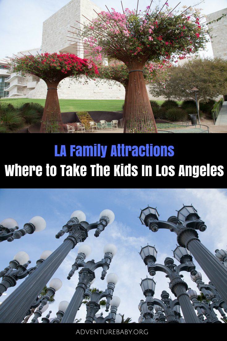 LA Family Attractions: Where To take The Kids In Los Angeles