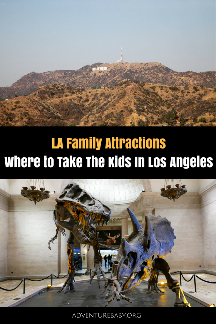 LA Family Attractions: Where To Take The Kids In Los Angeles