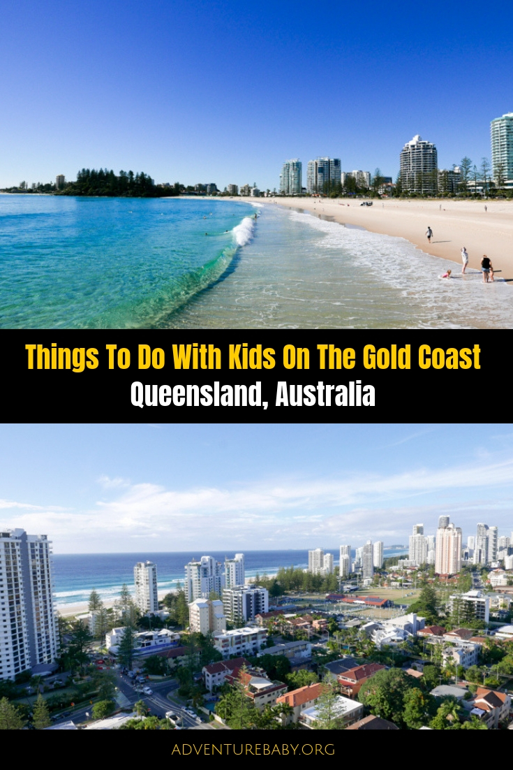 Things To Do On The Gold Coast With Kids: Qld Australia