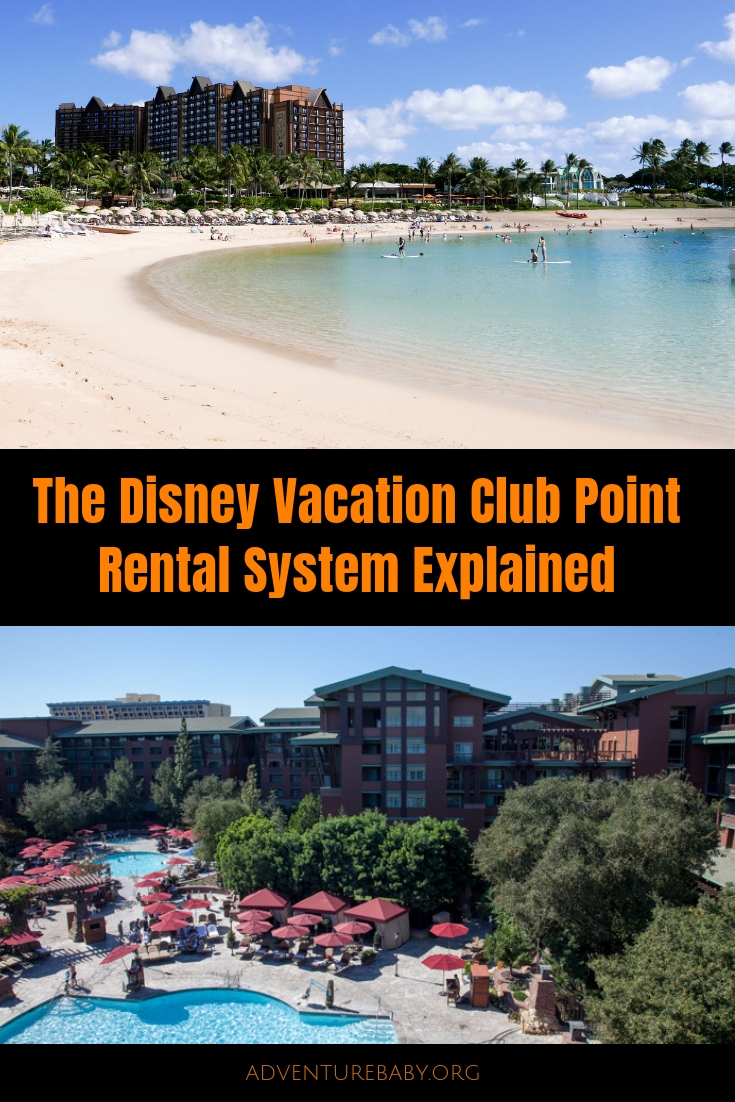 The DVC Point Rental System Explained