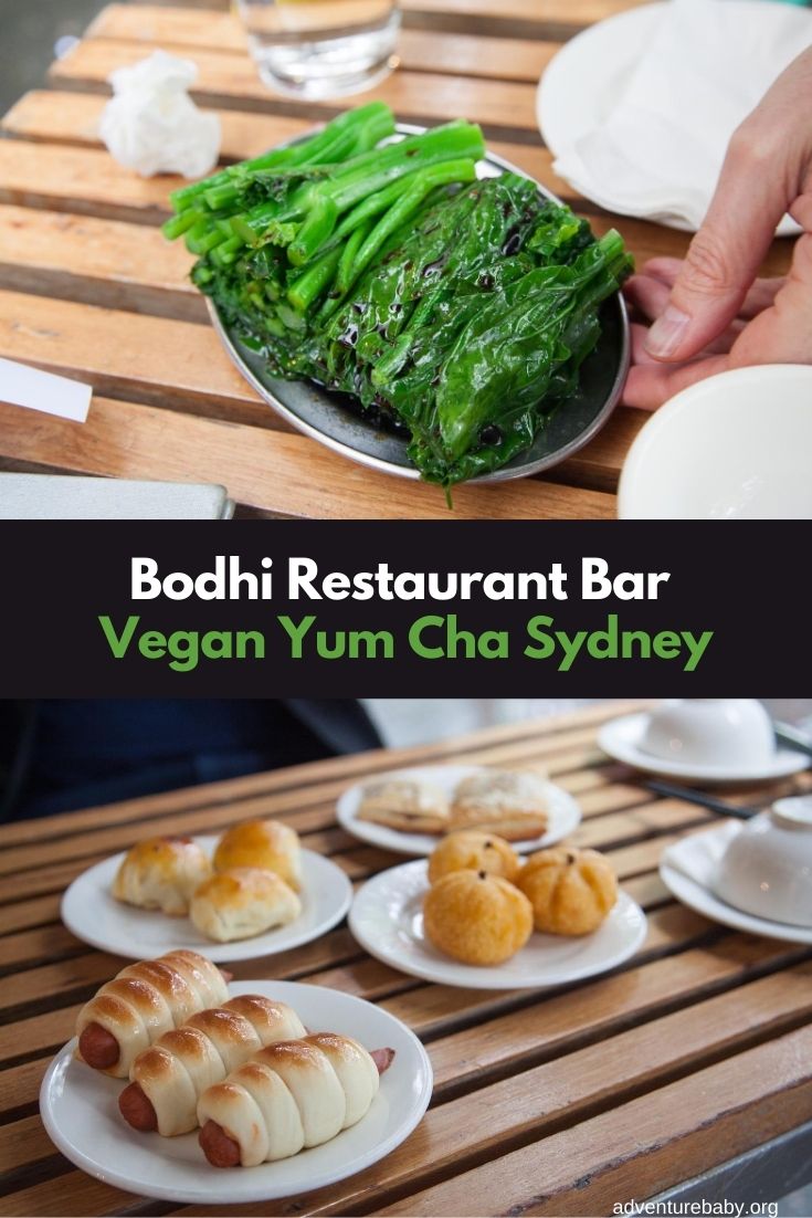 Bodhi Restaurant Bar Vegan Yum Cha Sydney Adventure baby