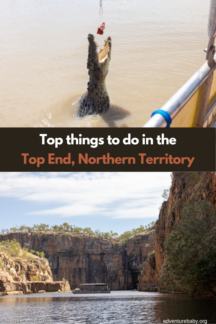 Top Things To Do In The Top End Northern Territory