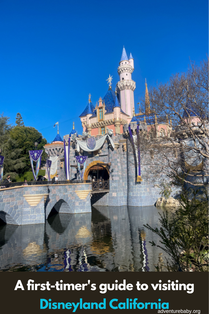 A first-timer's guide to Disneyland California