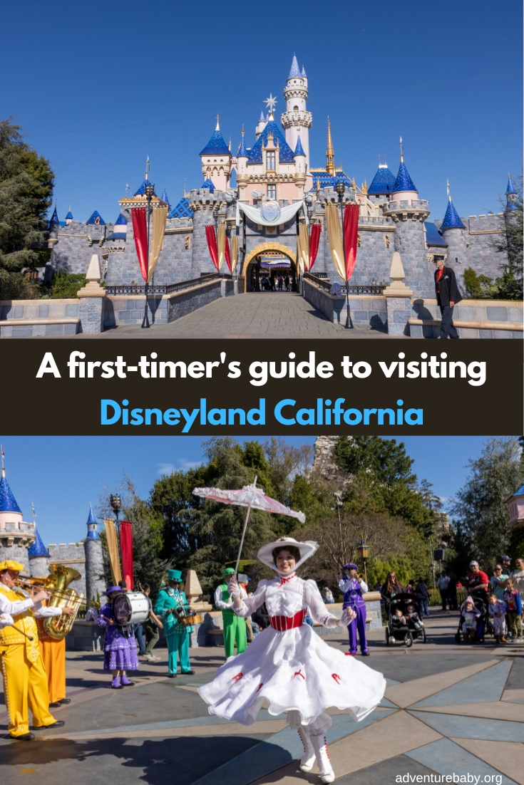 A first-timer's guide to Disneyland California